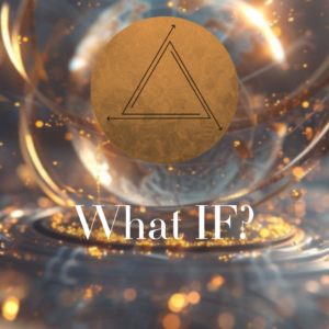 What If - Visioning Session